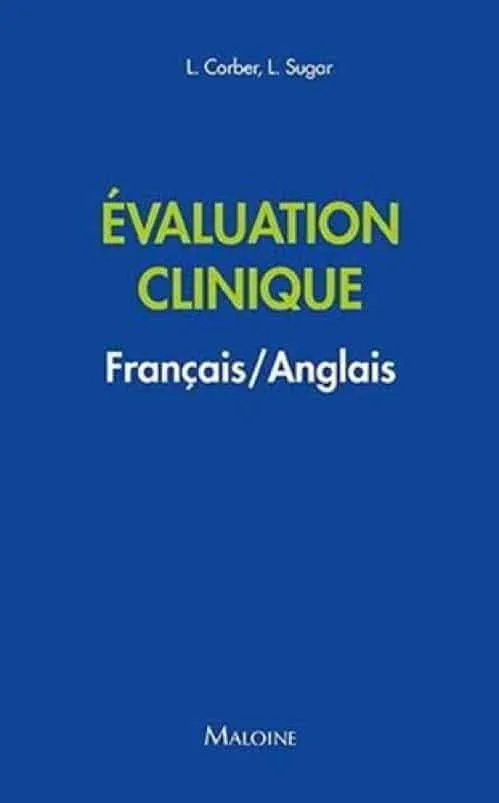 Evaluation clinique