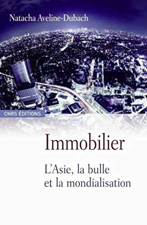 Immobilier : L'Asie, la bulle et la mondialisation