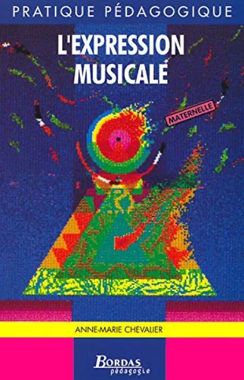 L'EXPRESSION MUSICALE (Ancienne Edition)
