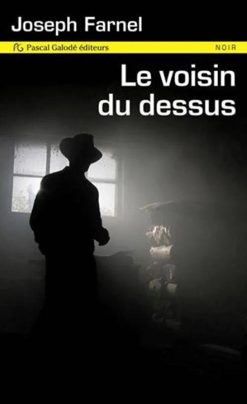 Le voisin du dessus