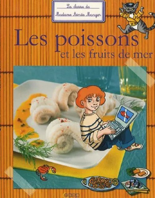 Les poissons et fruits de mer
