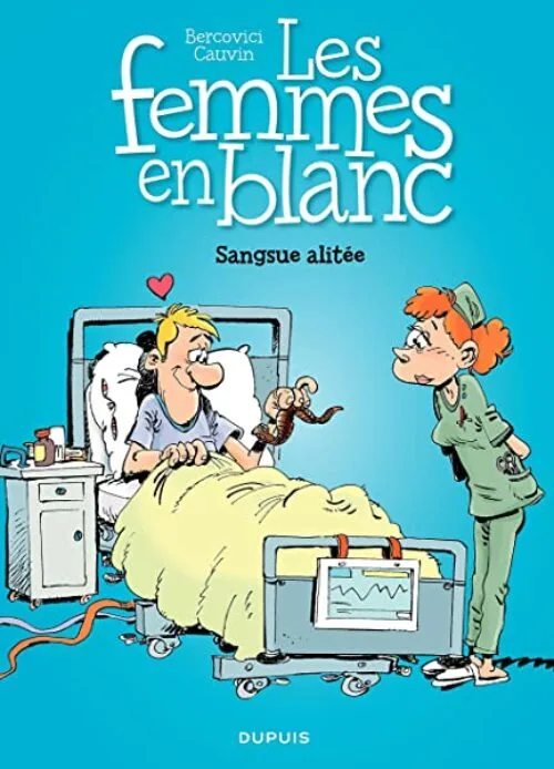 Les femmes en blanc – Tome 33 – Sangsue alitée