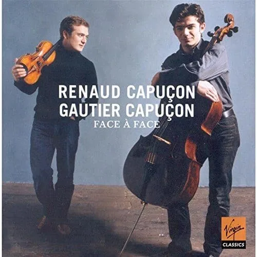 R. & G. Capuçon, Face à Face - Oeuvres de Halvorsen, Kodaly, Tanguy, Schulhoff ...
