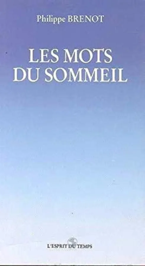 Les mots du sommeil