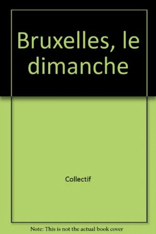 Bruxelles, le dimanche