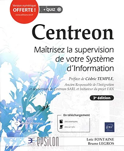 Centreon - Maîtrisez la supervision de votre Système d'Information (3e édition)