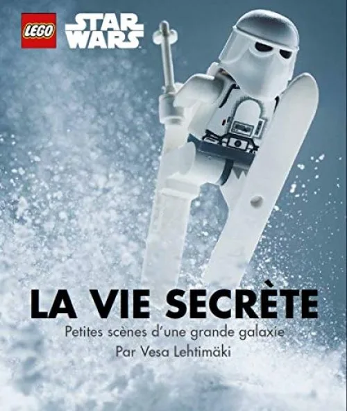 La Vie Secrète des Lego Star Wars