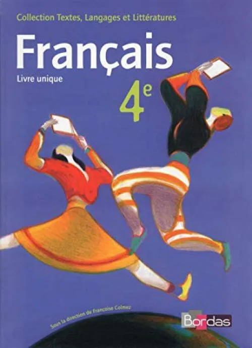 Textes, langages et littératures 4e Livre unique