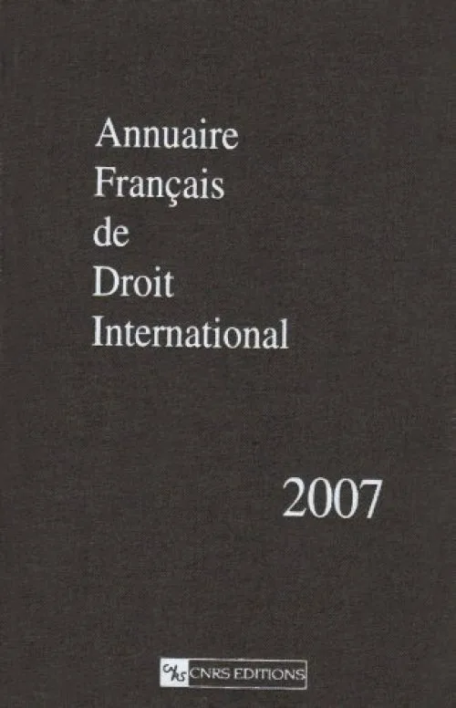 Annuaire français de droit international : Tome 53