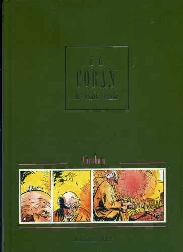 Abraham (Si le Coran m'était conté .)