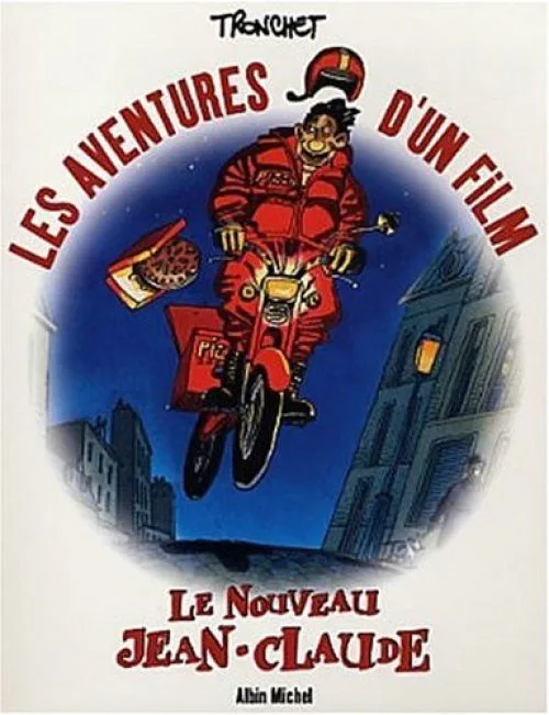 Les Aventures d'un film - Le nouveau Jean Claude