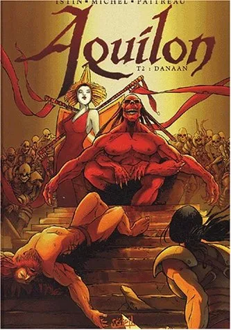 Aquilon, tome 2 : Danaan
