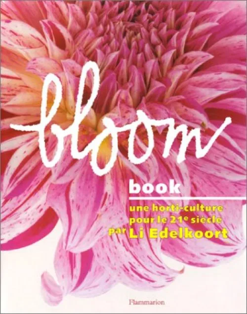 Bloom : Une horti-culture pour le 21éme siècle