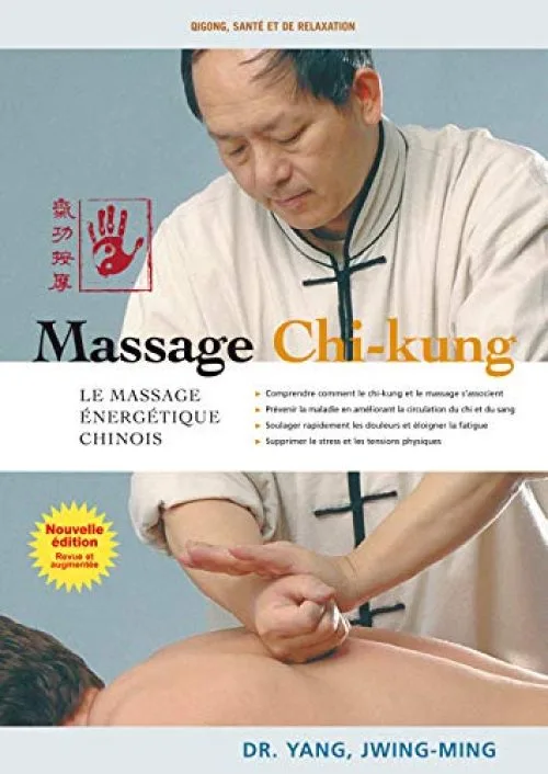 Massage chi-kung : Le massage énergétique chinois
