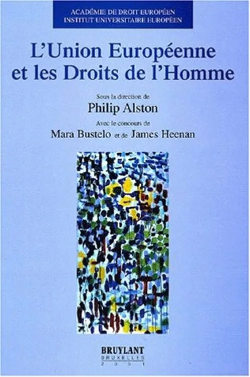 L'Union européenne et les Droits de l'Homme