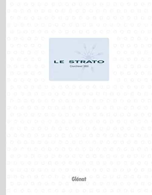 Le Strato - Courchevel