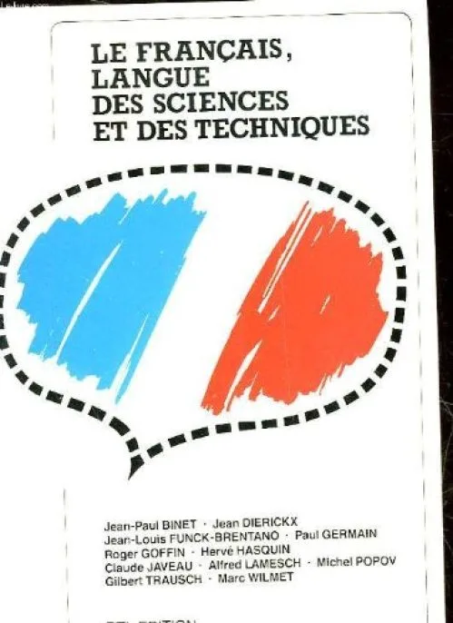 Le francais, langue des sciences et des techniques