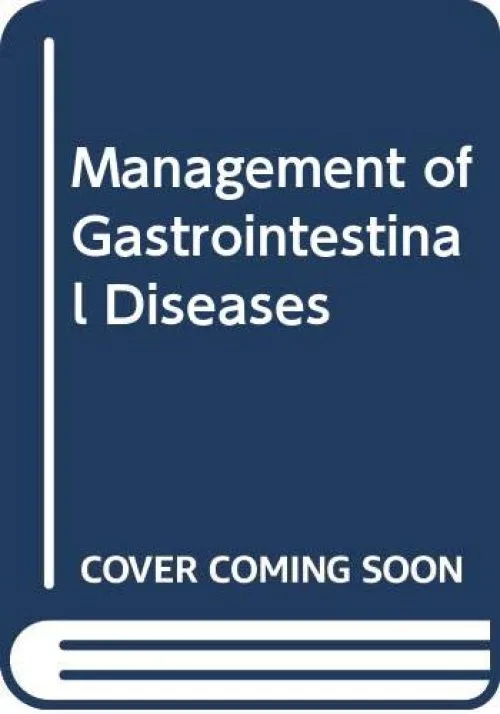 Management of Gastrointestinal Diseases