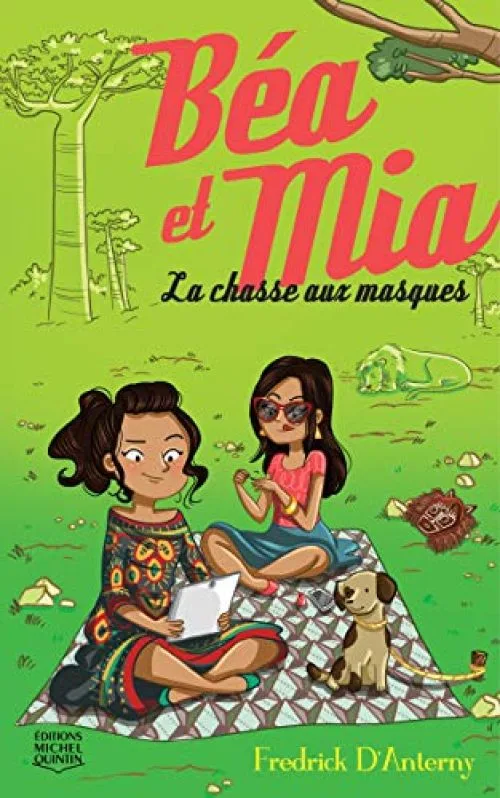 Béa et Mia - tome 3 La chasse aux masques (3)