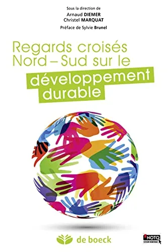 Regards croisés Nord-Sud sur le développement durable