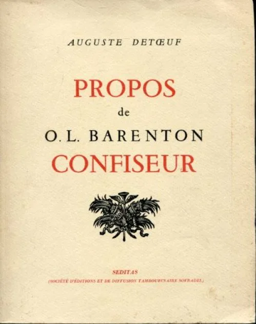 Propos de O.L. Barenton Confiseur