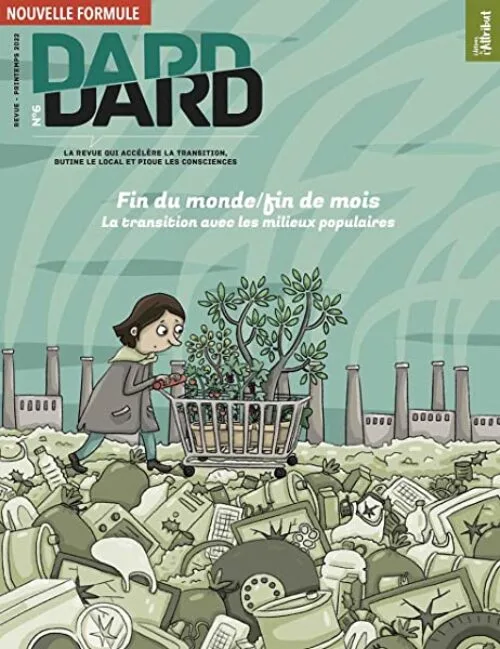 DARD/DARD n°6 : Fin du monde / Fin du mois - Avril 2022