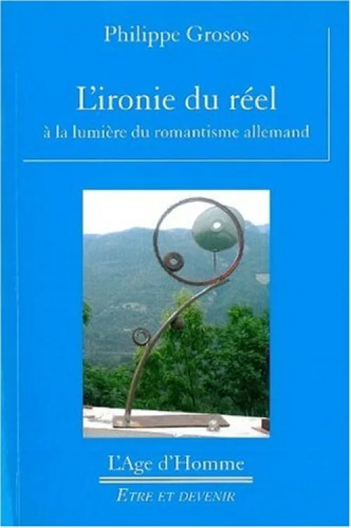 L'ironie du réel