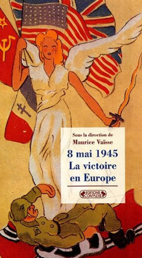 8 mai 1945 : La victoire en Europe