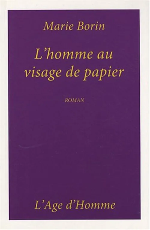 L'homme au visage de papier