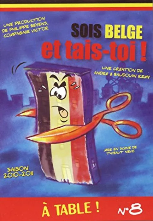 Sois Belge et tais-toi ! n°8 - A table !