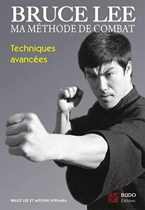 Ma méthode de combat : Techniques avancées