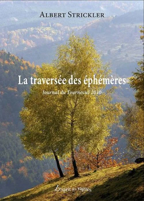 La traversée des éphémères