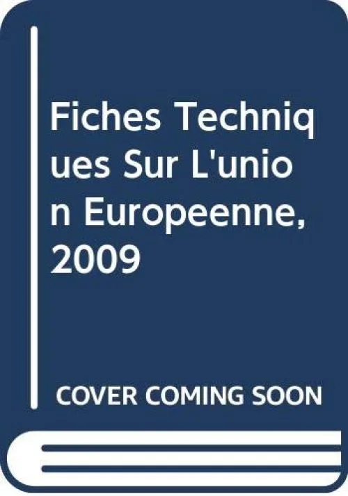 Fiches techniques sur l'Union Européenne