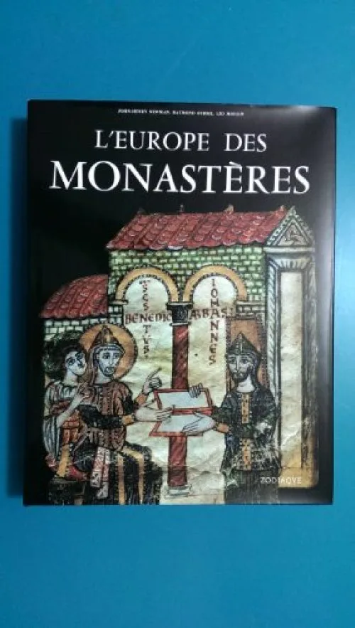 L'europe des monasteres