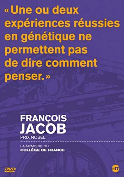 La mémoire du collège de France : François jacob