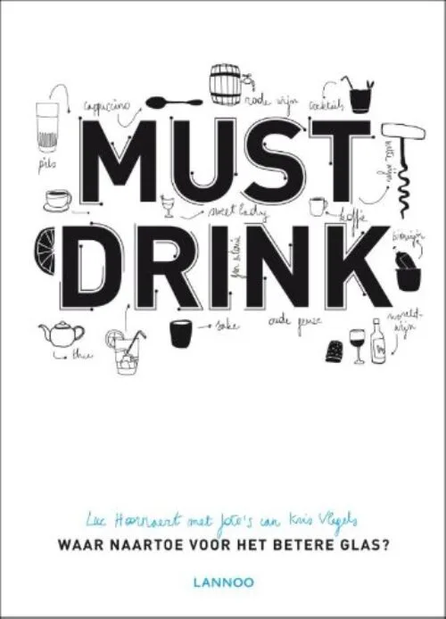 Must drink: Waar naartoe voor het betere glas?