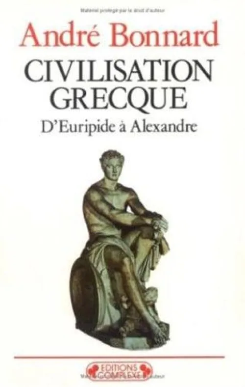 Civilisation grecque, tome 3