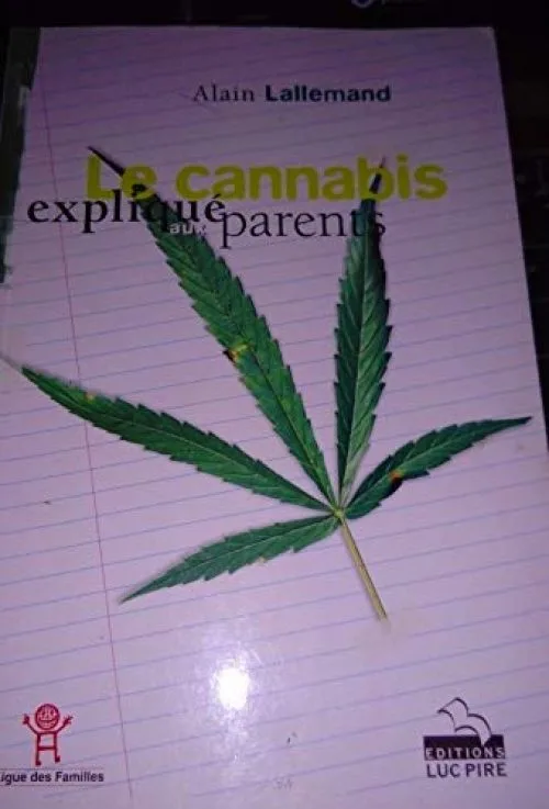 Le cannabis explique aux parents