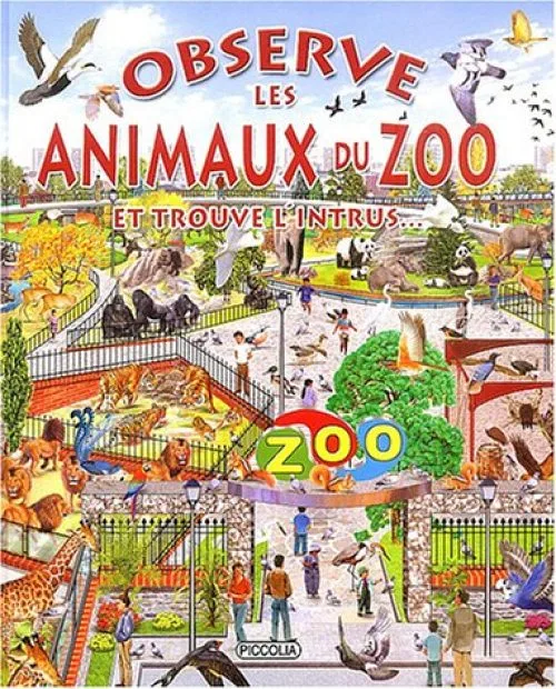 Observe les animaux du zoo : Et trouve l'intrus...