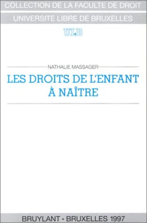 Les Droits de l'enfant à naître