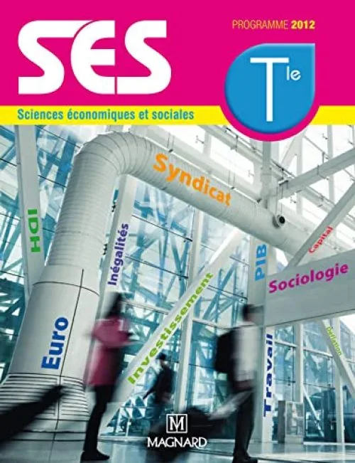 Sciences économiques et sociales Tle : Programme 2012