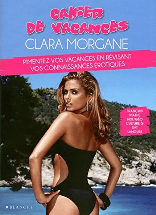 Cahier de vacances Clara Morgane
