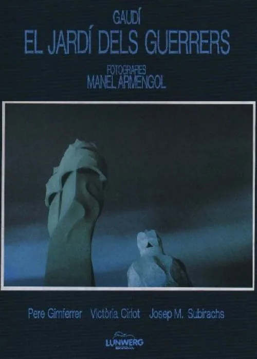Gaudi, el jardi dels guerrers / Le Jardin des Guerriers -
