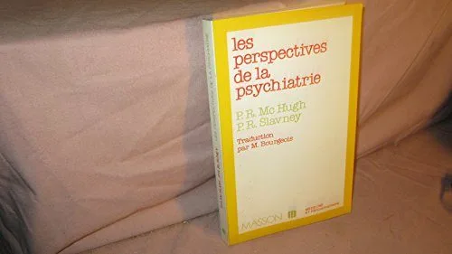 Mc hugh perspectives de psychiatrie 080296