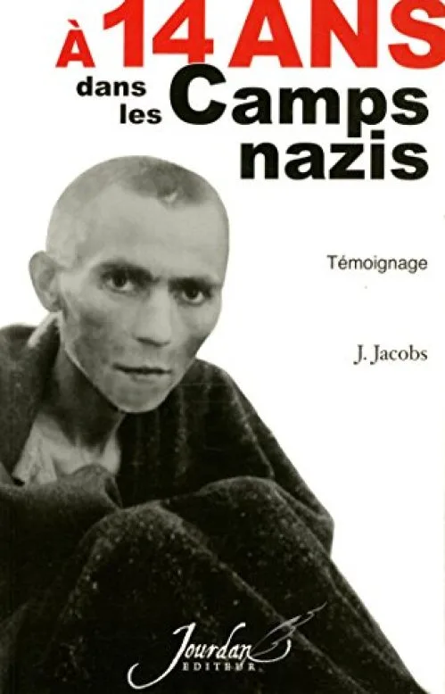 A 14 ans dans les camps nazis - Témoignage