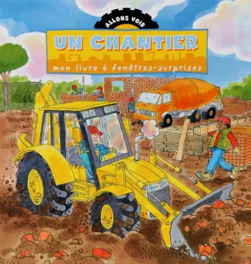 Un chantier : Mon livre à fenêtres-surprises