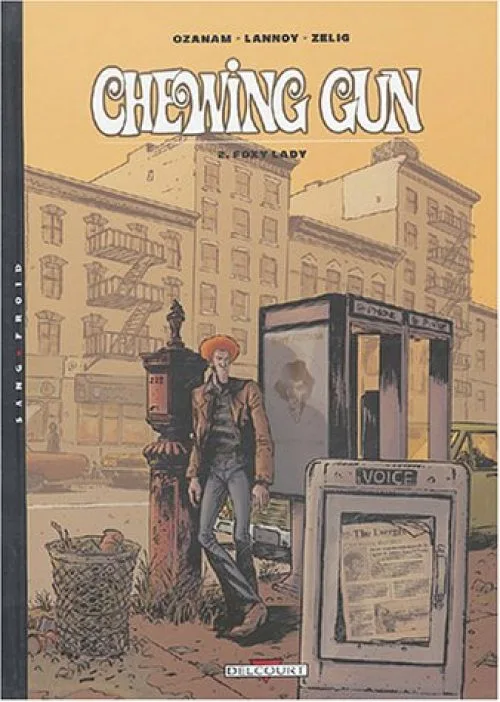 Chewing Gun, tome 2 : Foxy Lady