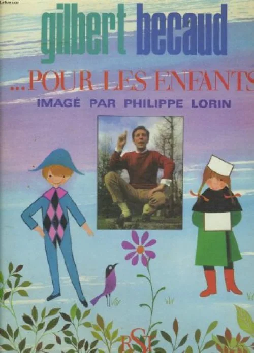Gilbert becaud ...pour les enfants