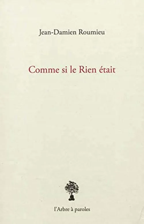 Comme Si le Rien Etait