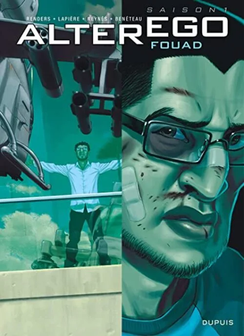 Alter Ego – Saison 1 – Tome 2 – Fouad